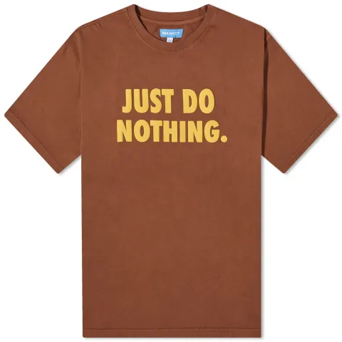 Just Do Nothing T-Shirt