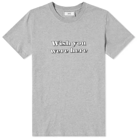 AMI Wish You Were Here Tee