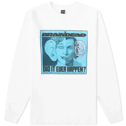 Long Sleeve Did It Ever Happen T-Shirt