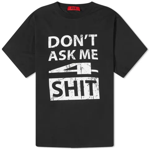Don't Ask Me T-Shirt