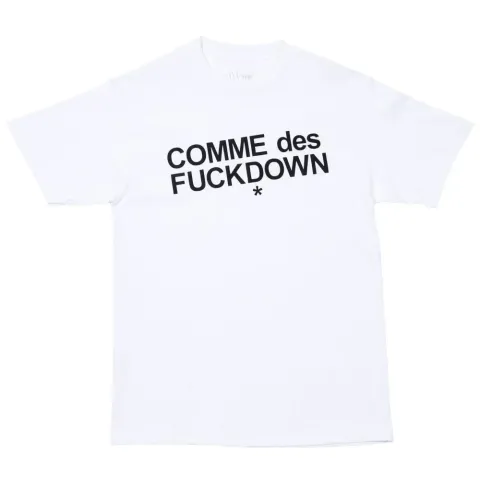 Comme des Fuckdown Tee