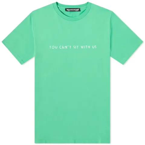 You Can't Sit With Us T-Shirt