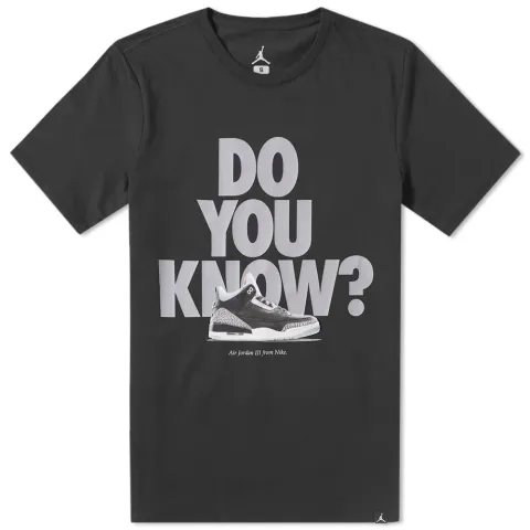 Jordan AJ 3 Do You Know Tee