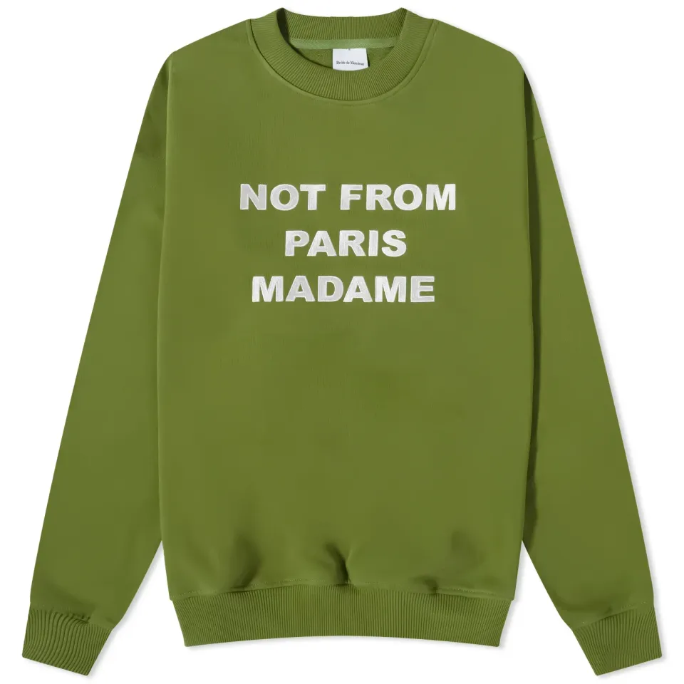 Not Form Paris Madame Slogan Crew Sweat