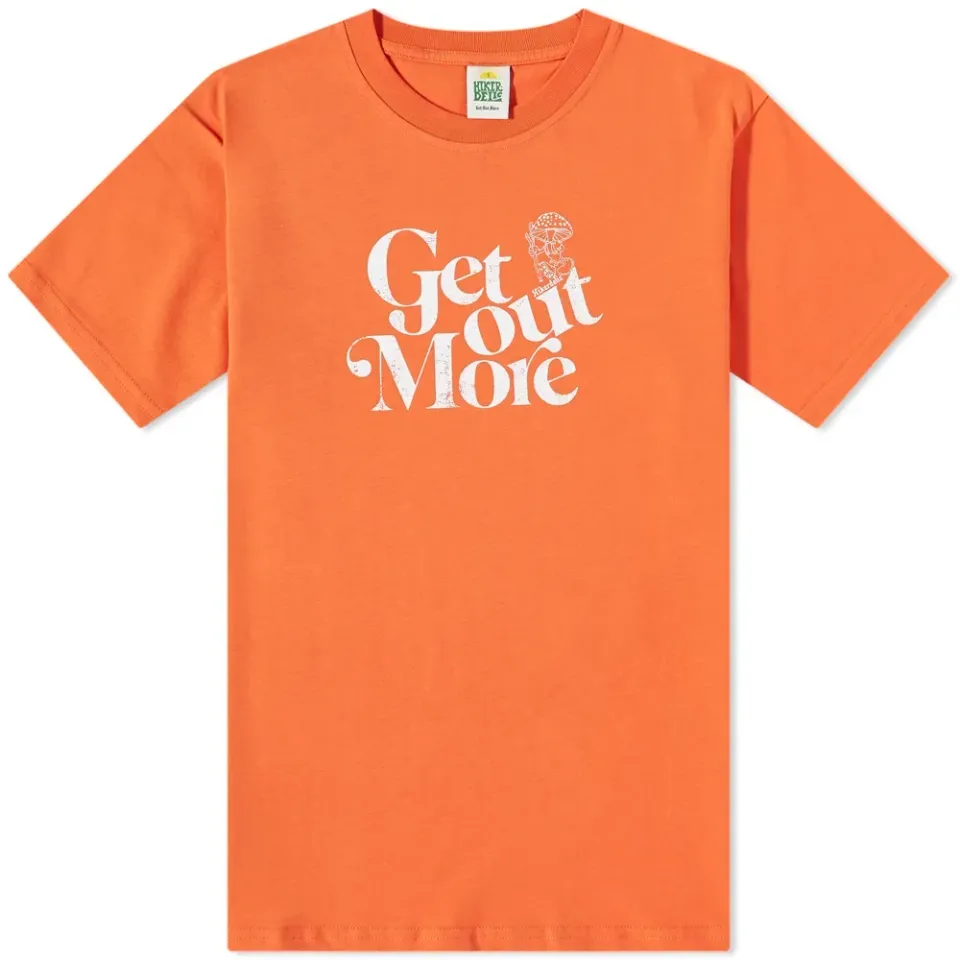 Get Out More T-Shirt