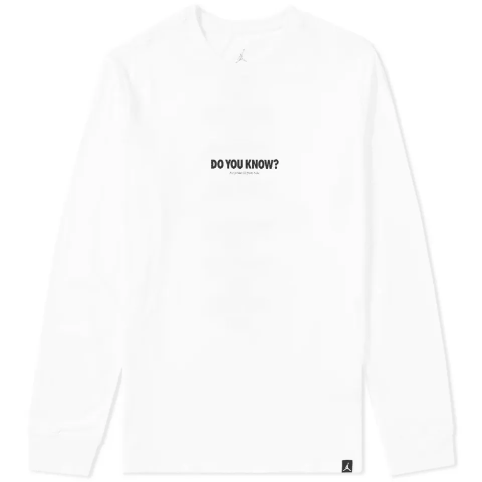 Jordan Long Sleeve AJ 3 Do You Know Tee