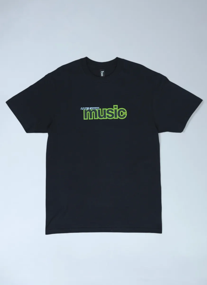 We Love Music T-Shirt