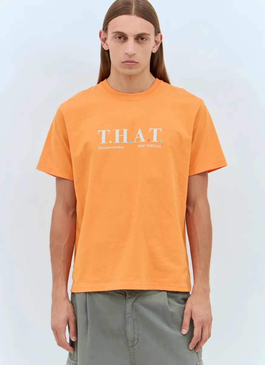 T.H.A.T. T-Shirt