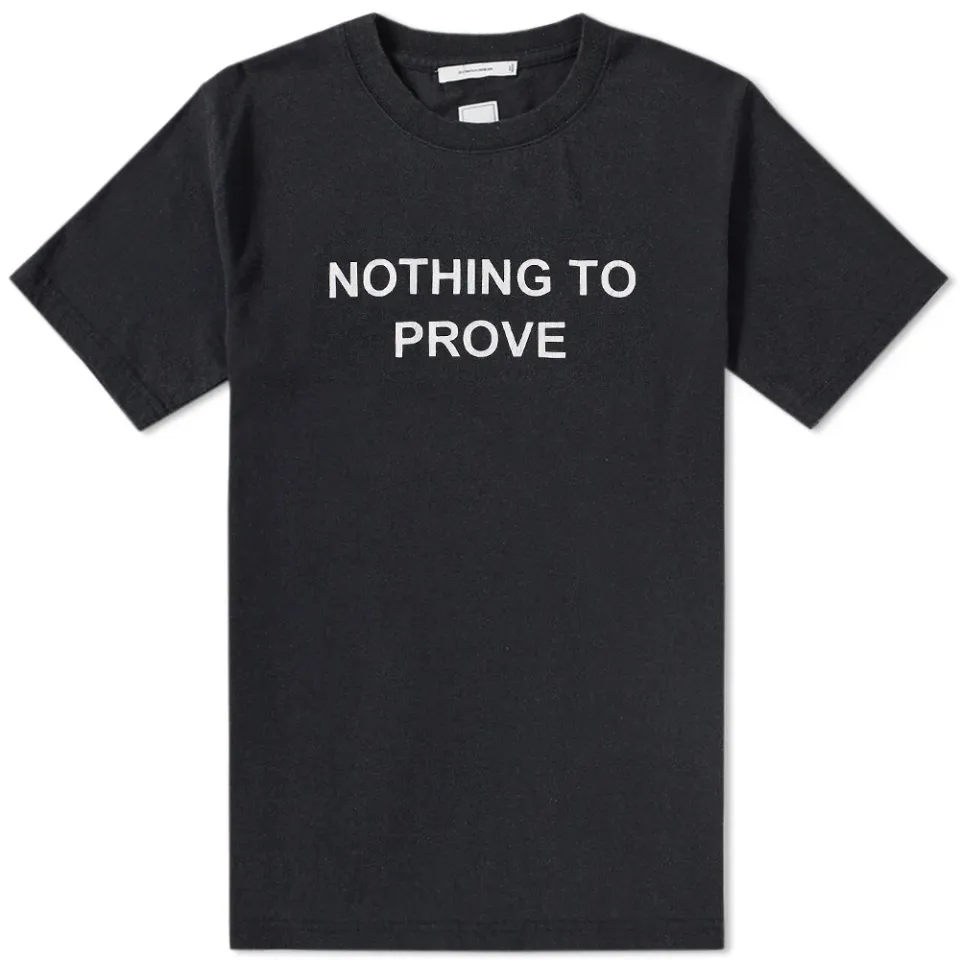 Nothing to Prove Tee
