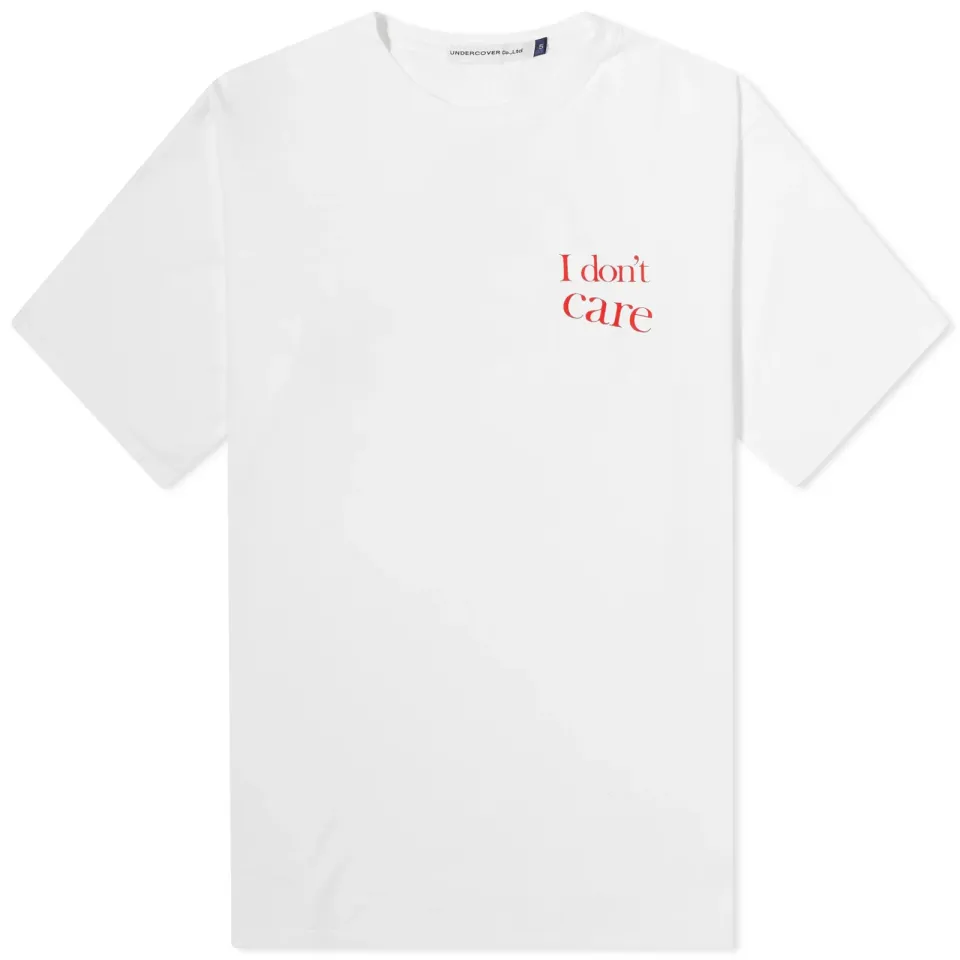 I Don't Care T-Shirt