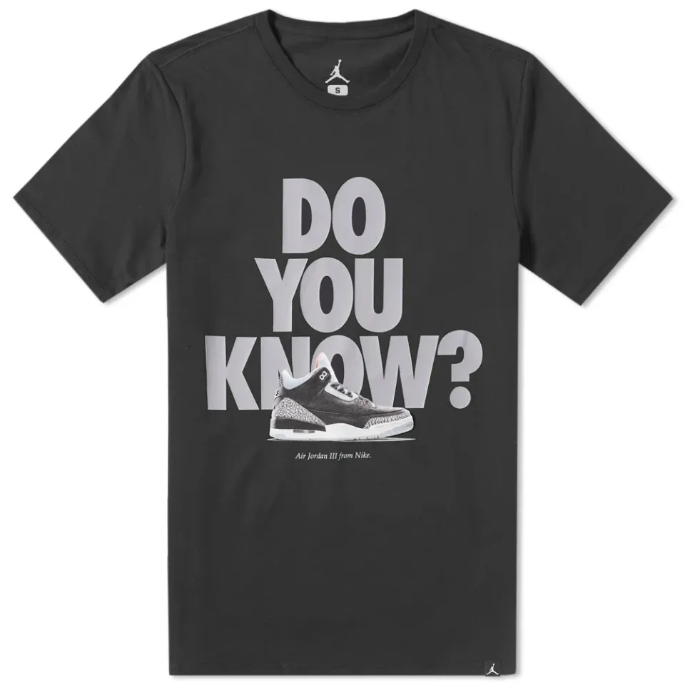 Jordan AJ 3 Do You Know Tee